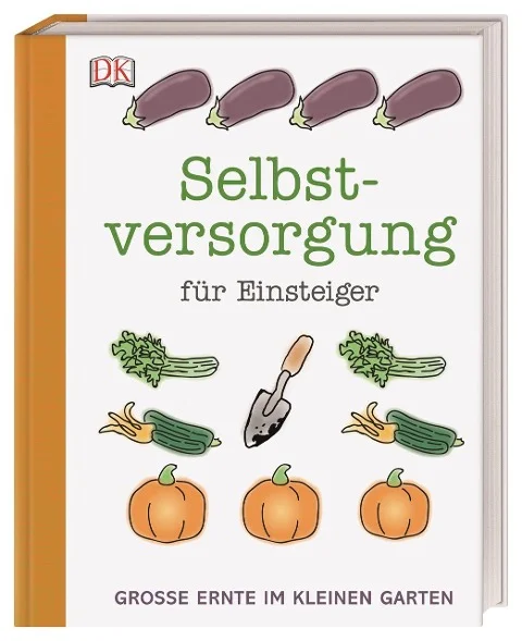 Simon Akeroyd - Selbstversorgung für Einsteiger