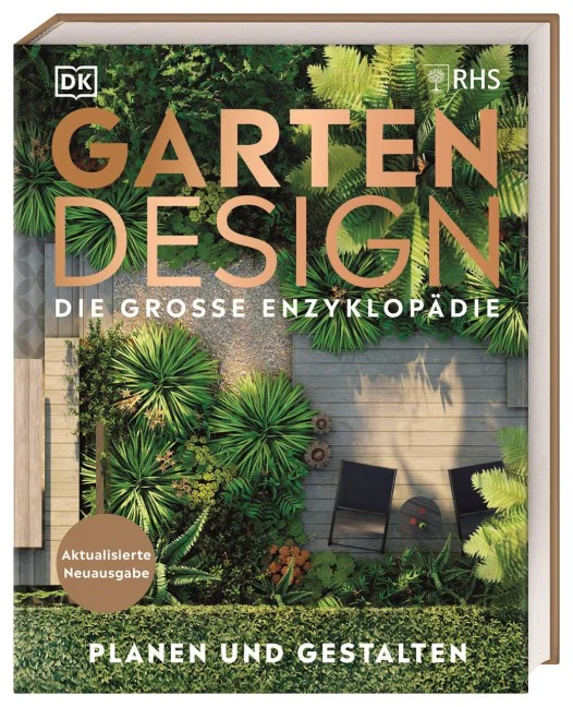 Gartendesign - Die große Enzyklopädie