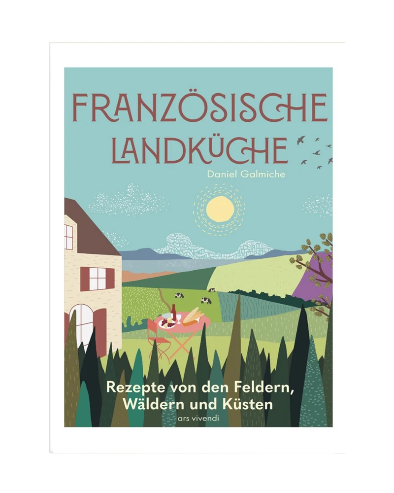 Französische Landküche | Deutscher Kochbuchpreis Bronze
