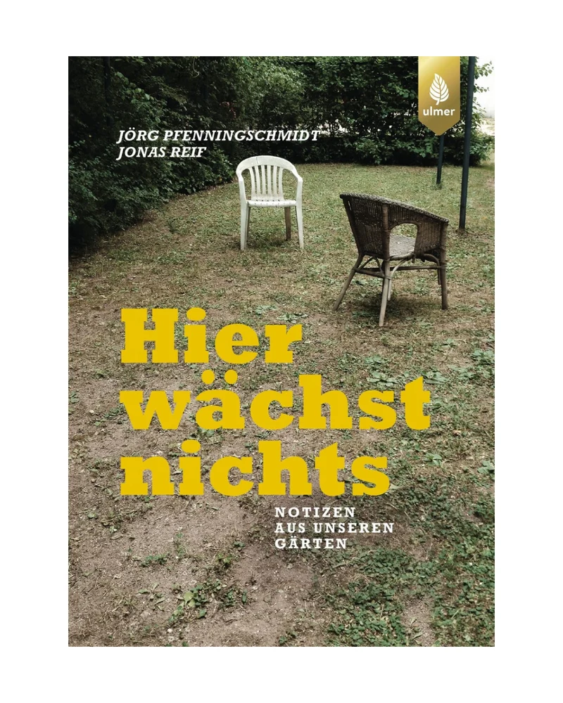 Hier wächst nichts | Notizen aus unseren Gärten