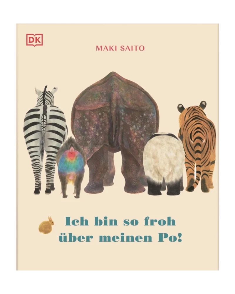 Ich bin so froh über meinen Po! | Ab 24 Monaten