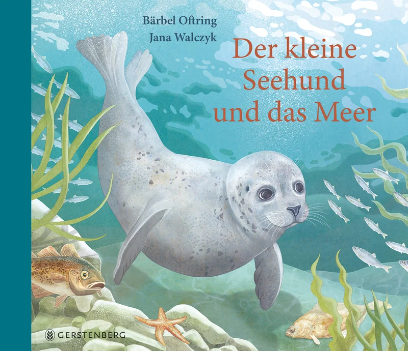 Der kleine Seehund und das Meer | Bilderbuch über Seehunde ab 4 Jahren