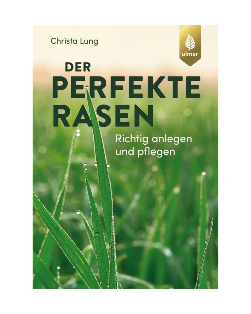 Der perfekte Rasen | Richtig anlegen und pflegen