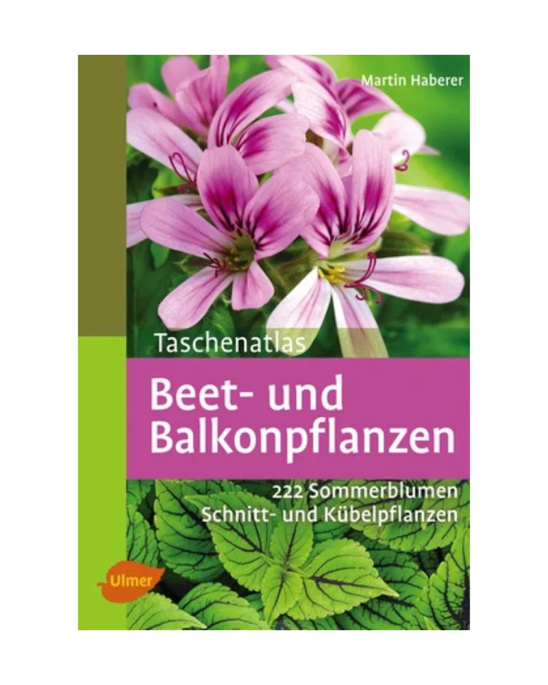 Taschenatlas | Beet- und Balkonpflanzen