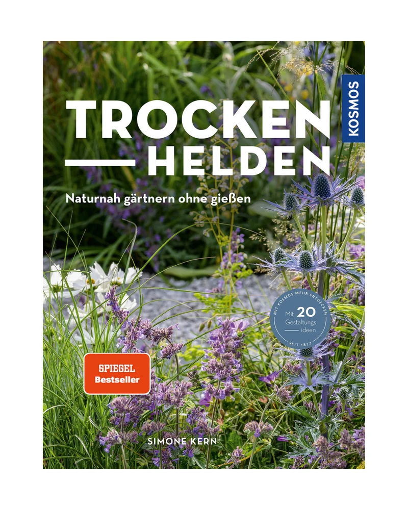 Trockenhelden | Naturnah gärtnern ohne gießen