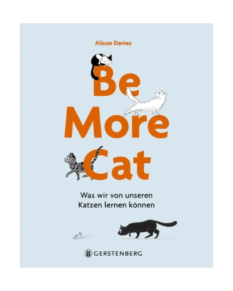 Be More Cat | Zauber der Katzen