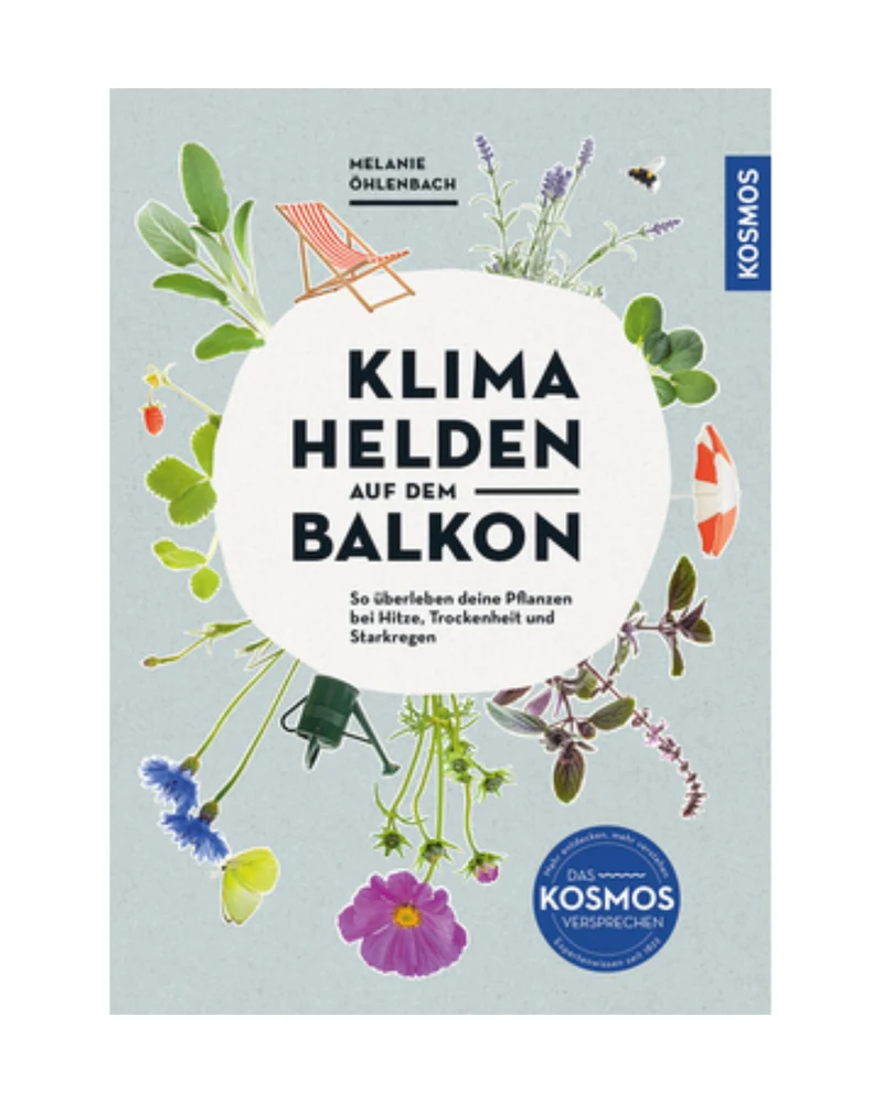 Klimahelden auf dem Balkon | Pflanzenglück trotz Hitze, Trockenheit & Starkregen