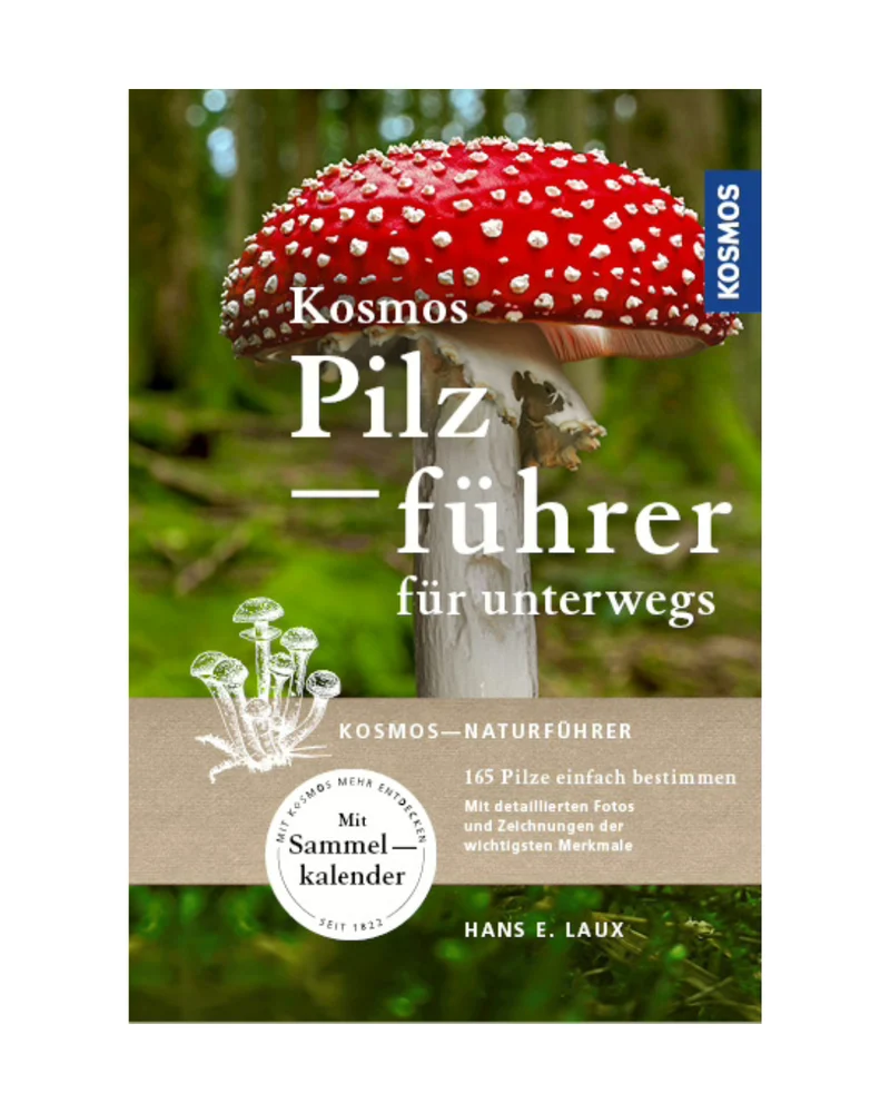 Pilzführer für unterwegs | vom renommierten Pilzexperten Hans E. Laux