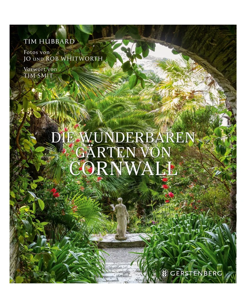 Die wunderbaren Gärten von Cornwall