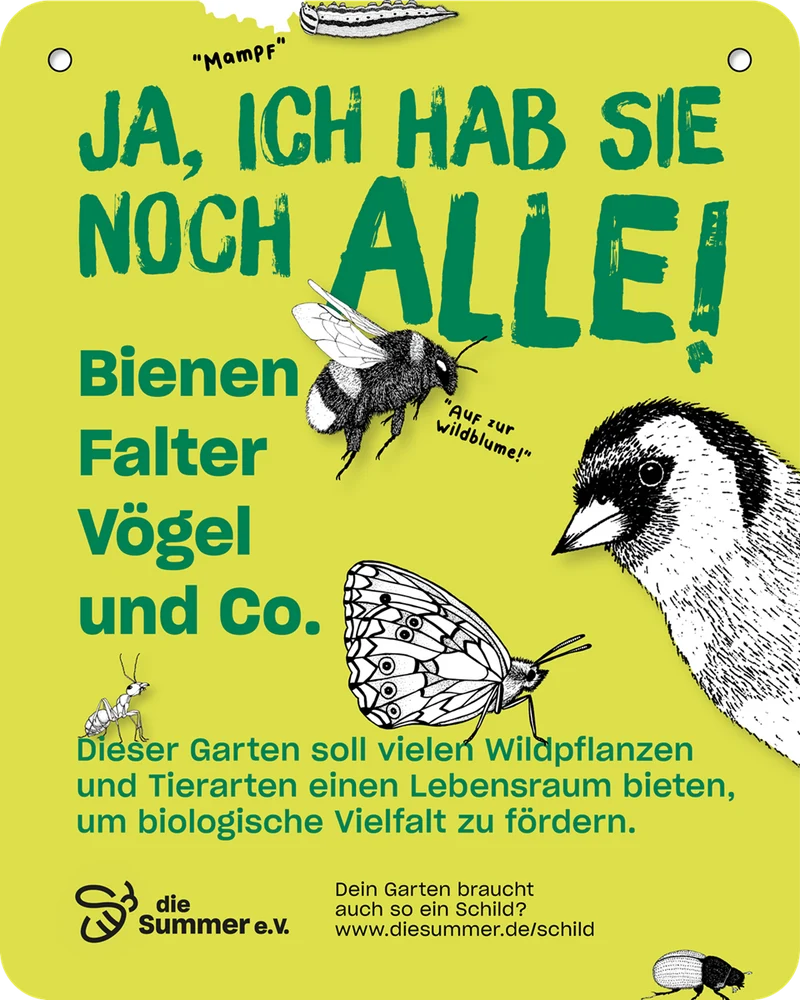 Gartenschild „Ja, ich hab sie noch alle!“