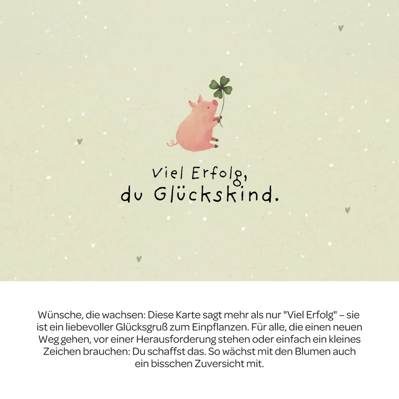 Grußkarte - Viel Erfolg, du Glückskind!