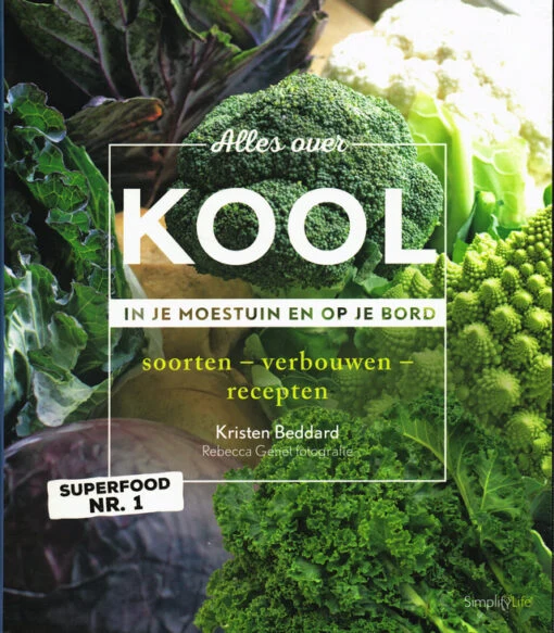 Alles over kool in je moestuin en op je bord